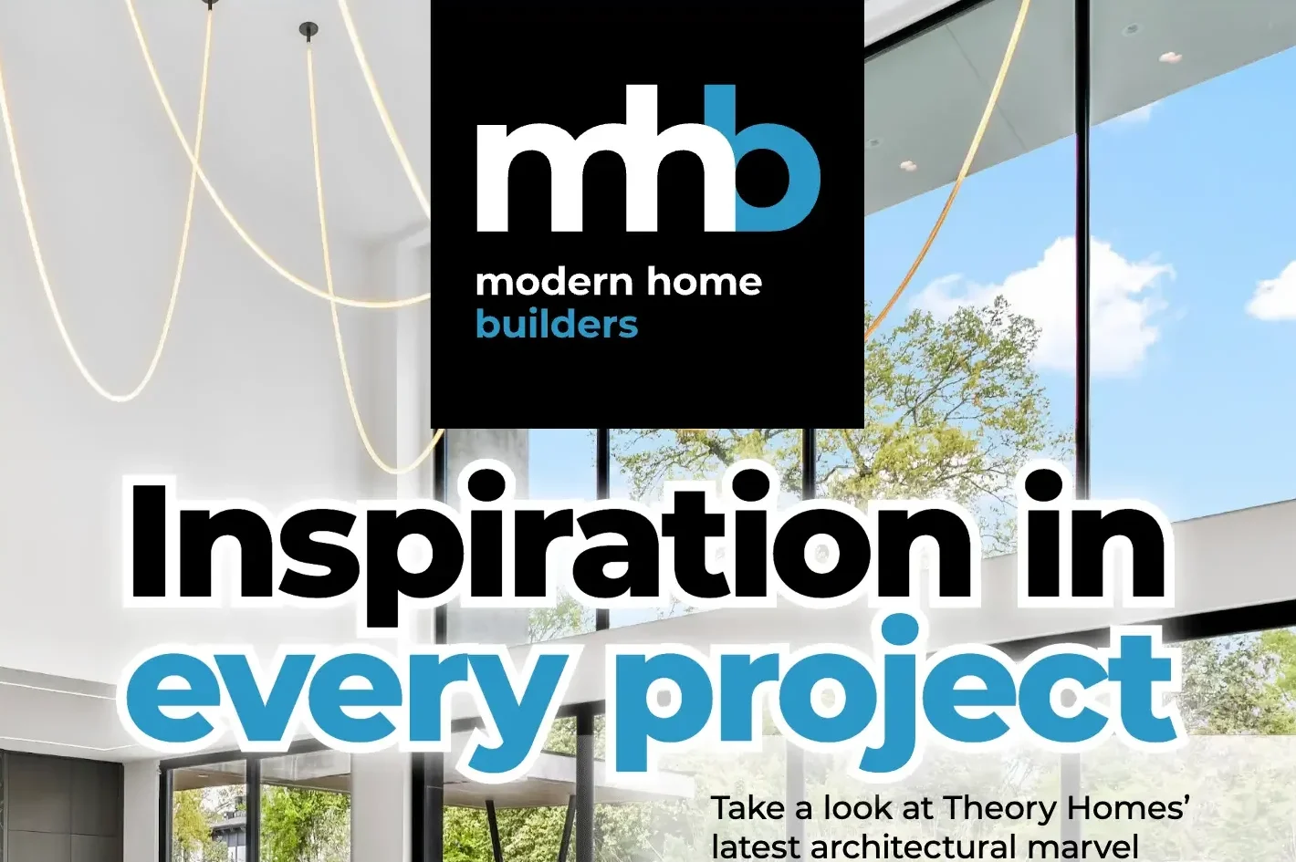 Modern Home Builders Issue 140 - Mikles Custom Home Design